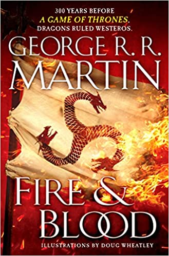 Fire & Blood: 300 Years Before A Game of Thrones - Epub + Converted Pdf